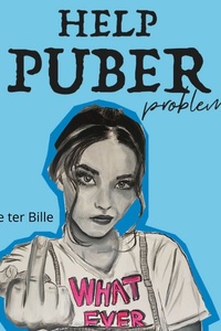 Help! Puber problemen