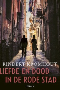 Liefde en dood in de rode stad