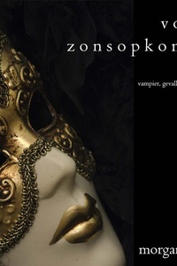 Voor Zonsopkomst (Vampier, Gevallen—Boek 1)