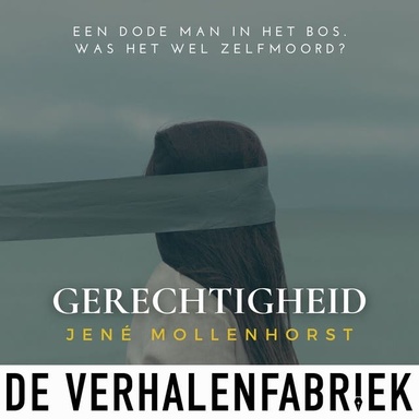 Gerechtigheid: Een dode man wordt gevonden in het bos