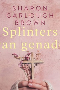 Scherven van licht 2 - Splinters van genade