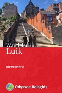 Odyssee Reisgidsen - Wandelen in Luik