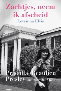 Zachtjes, neem ik afscheid: Leven na Elvis