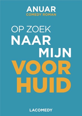 OP ZOEK NAAR MIJN VOORHUID