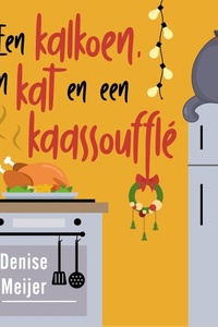 Een kalkoen, een kat en een kaassoufflé