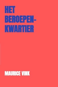 Het Beroepenkwartier
