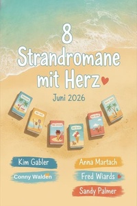 8 Strandromane mit Herz Juni 2026