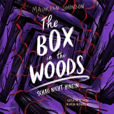 The Box in the Woods. Schau nicht hinein: Jugendthriller | Ein Mord, spektakuläre Plot-Twists und eine starke Erzählstimme | Von der New York Times-Bestsellerautorin | Young Adult Suspense