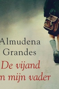 De vijand van mijn vader