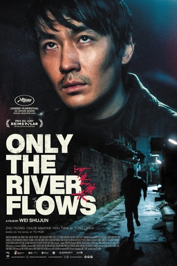 Only the River Flows
