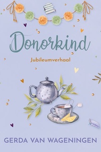 Donorkind: kort verhaal