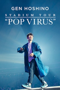 Gen Hoshino Stadium Tour 'Pop Virus'