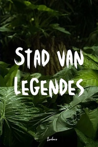Stad van Legendes