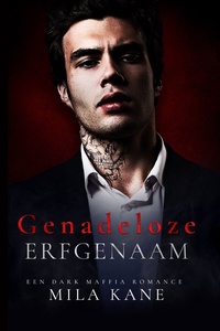 Genadeloze wraak 1 - Genadeloze erfgenaam