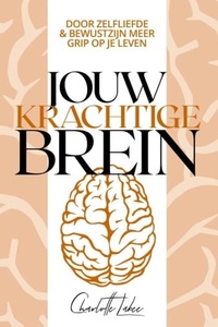Jouw krachtige brein