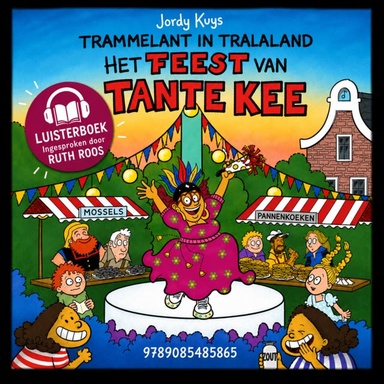 Trammelant in Tralaland: Het feest van tante Kee