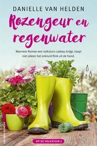 Op de volkstuin 1 - Rozengeur en regenwater