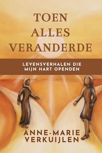 Toen alles veranderde