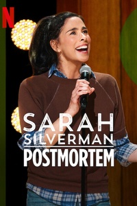 Sarah Silverman: PostMortem