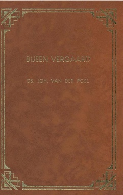 Bijeen vergaard