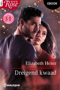 Black Rose 139 - Dreigend kwaad