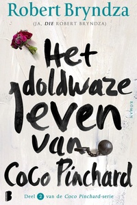 Coco Pinchard 2 - Het doldwaze leven van Coco Pinchard