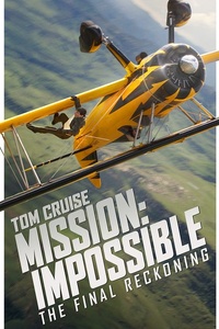 Mission: Impossible - The Final Reckoning