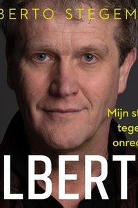 Alberto: Mijn strijd tegen onrecht