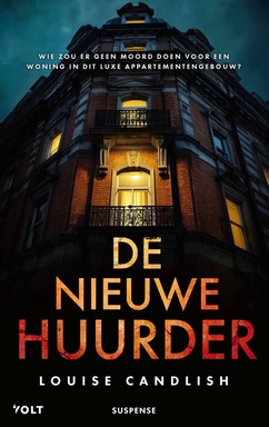 De nieuwe huurder