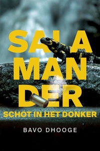 Salamander: Schot in het donker