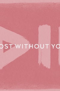 Lost Without You