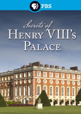 Secrets of Henry VIII's Palace