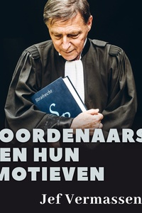 Moordenaars en hun motieven