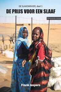 De Slavenrivier 1 - De prijs voor een slaaf