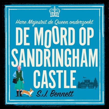 De moord op Sandringham Castle