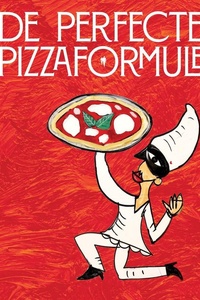 De perfecte pizza formule