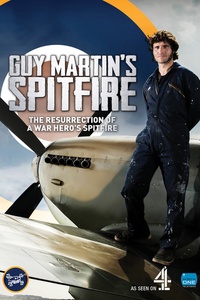 Guy Martin’s Spitfire