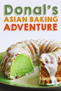 Donal's Asian Baking Adventure