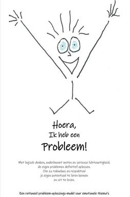 Hoera, ik heb een probleem