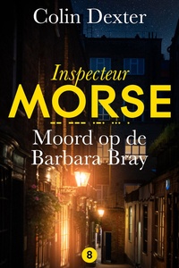 Inspecteur Morse 8 - Moord op de Barbara Bray