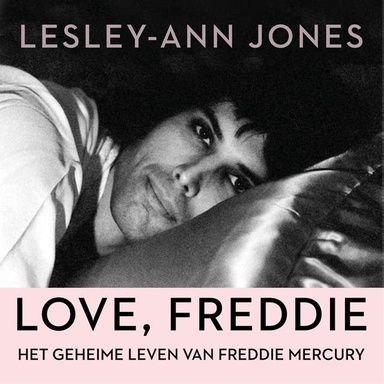 Love, Freddie: Het geheime leven van Freddie Mercury