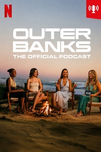 Outer Banks: The Official Podcast