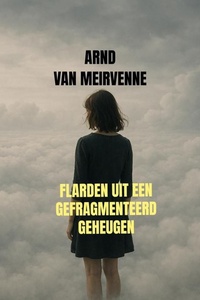 Flarden uit een gefragmenteerd geheugen