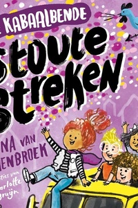 De Kabaalbende - Stoute Streken