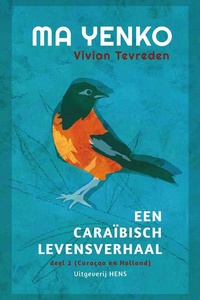 Ma Yenko 2 - Curaçao en Holland