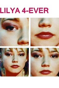 Lilja 4-ever