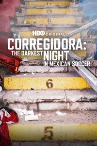 Corregidora: The Darkest Night in Mexican Soccer