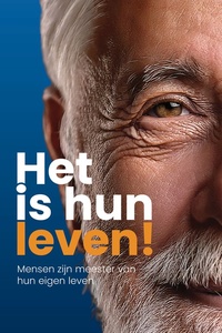 Het is hun leven!