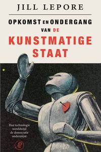 Opkomst en ondergang van de Kunstmatige Staat