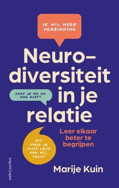 Neurodiversiteit in je relatie: Leer elkaar beter te begrijpen